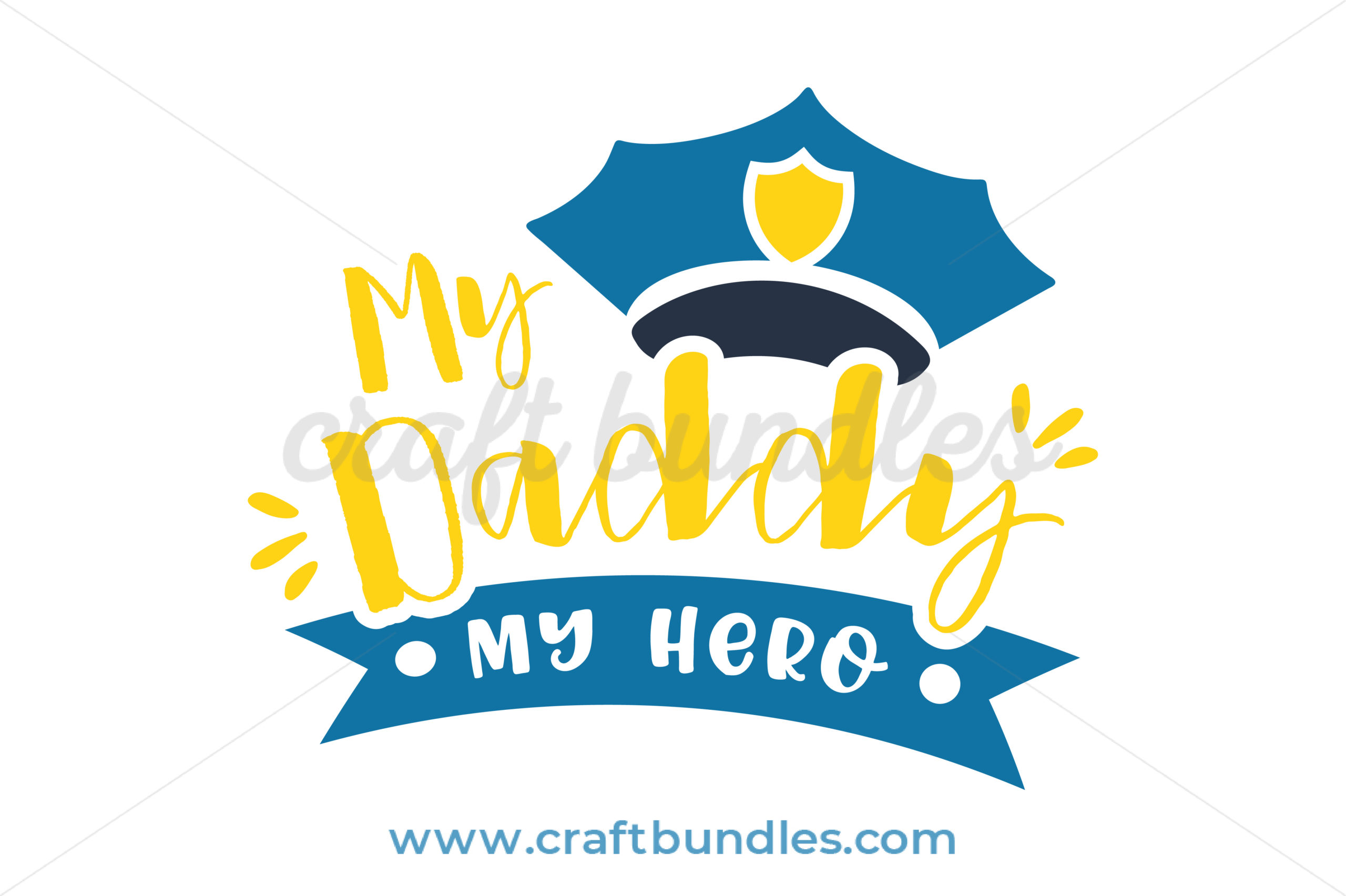 Download My Daddy My Hero SVG Cut File - CraftBundles