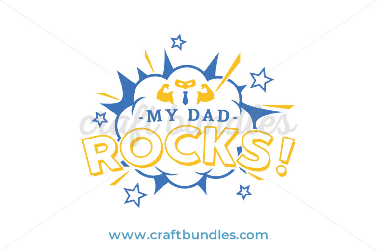 Download My Dad Rocks SVG Cut File - CraftBundles