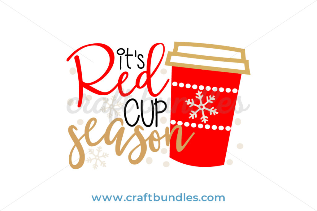 Red Cup Season SVG Cut File - CraftBundles