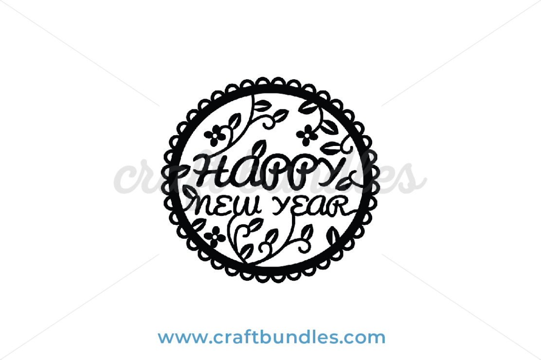 Happy New Year SVG Cut File - CraftBundles