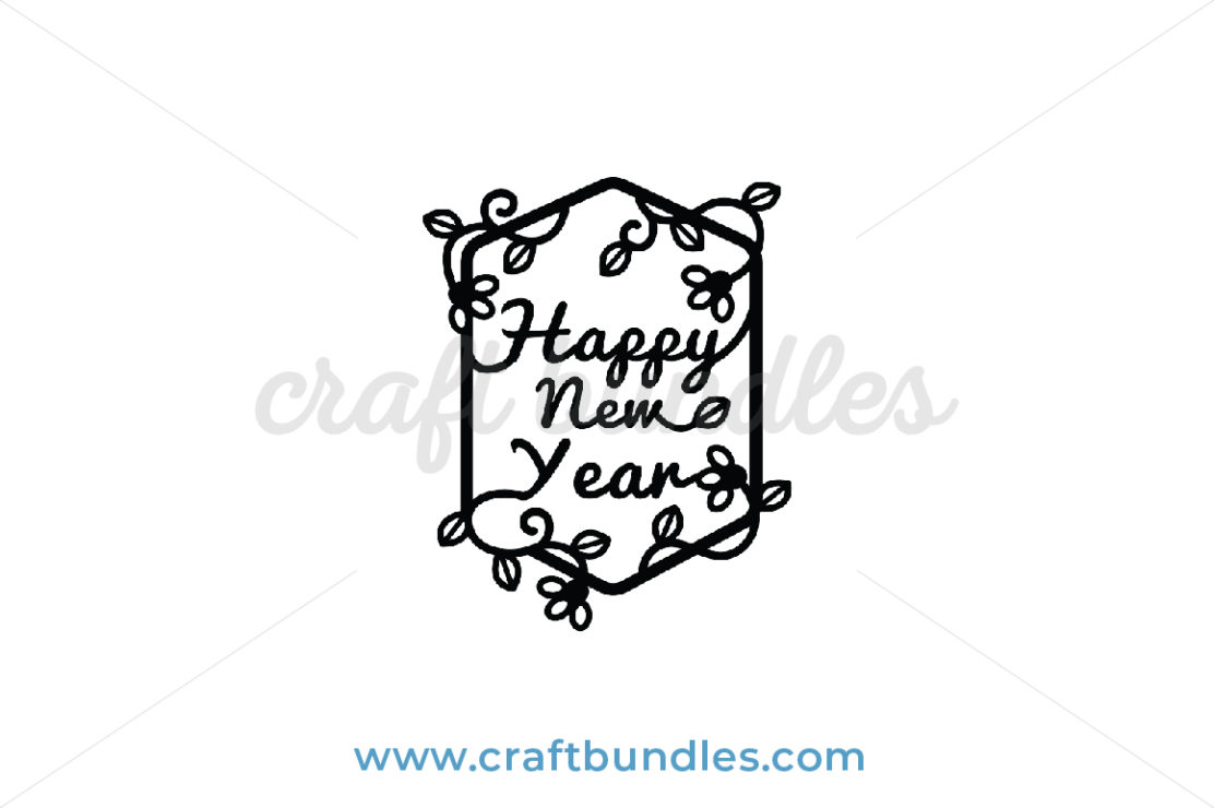 Happy New Year SVG Cut File - CraftBundles