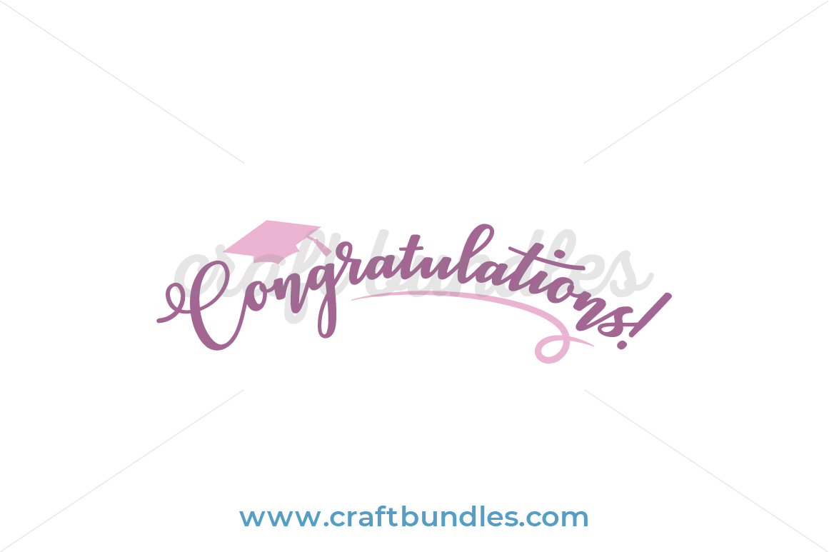 Download Congratulations Svg Cut File Craftbundles