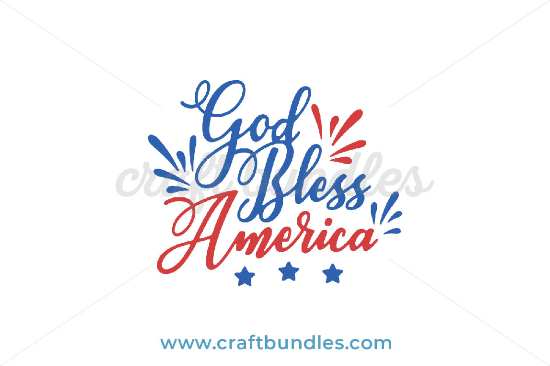 God Bless America SVG Cut File - CraftBundles