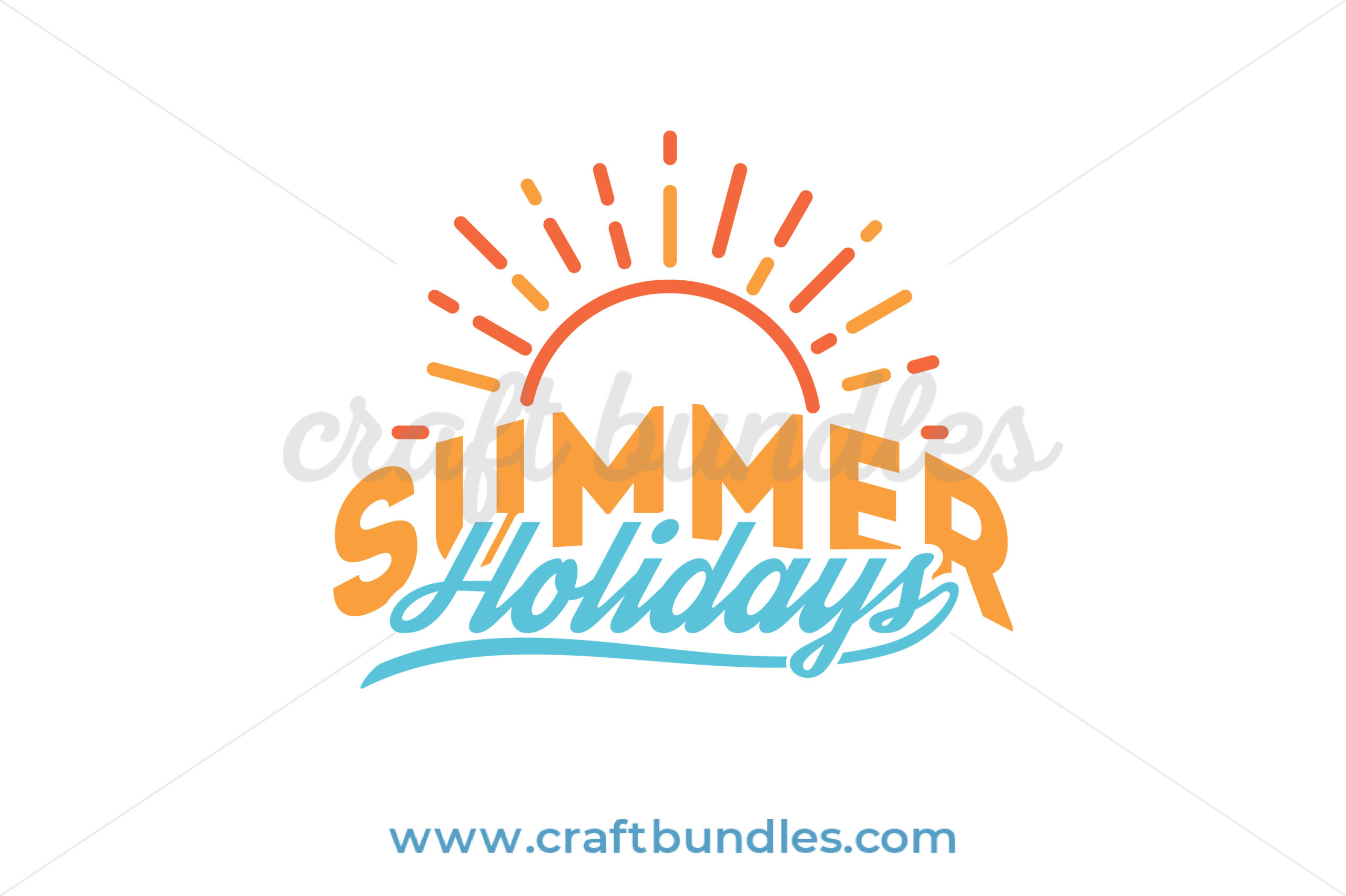 Download Summer Holidays Svg Cut File Craftbundles