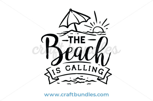 Beach Is Calling SVG Cut File - CraftBundles