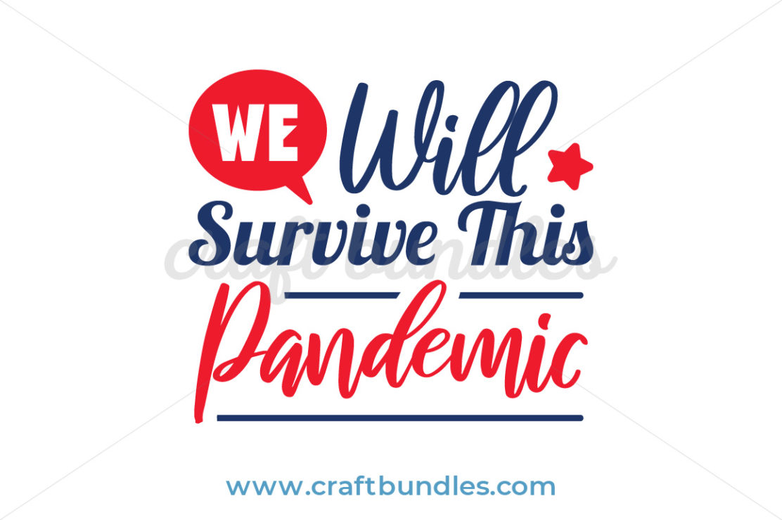 We Can Survive 2020 SVG Cut File  CraftBundles