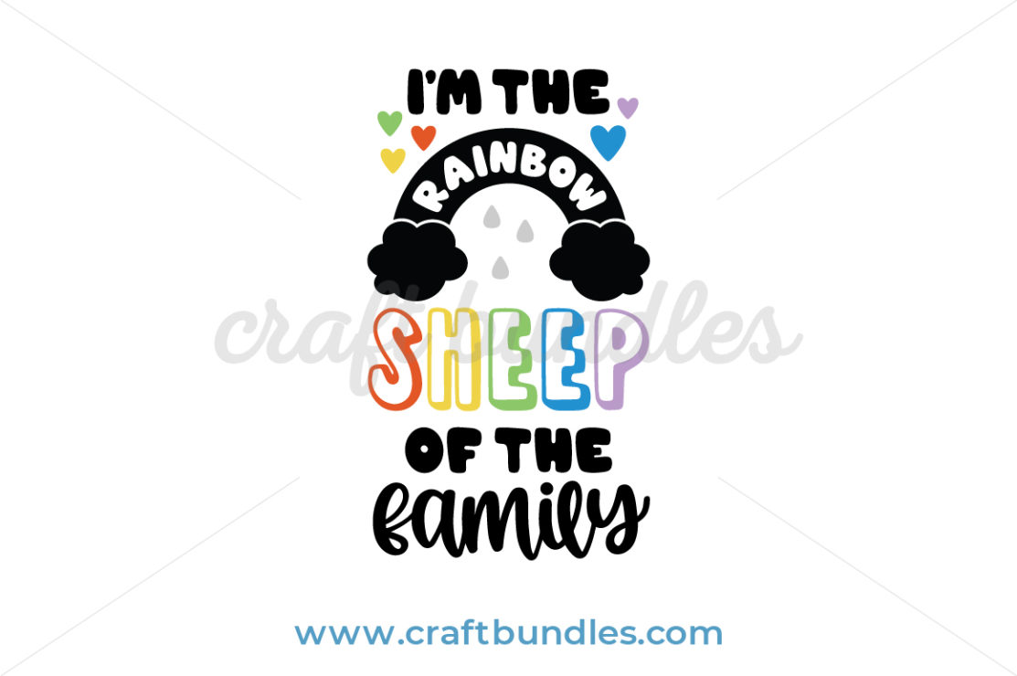 Download I Am The Rainbow Sheep Of The Family SVG Cut File ...