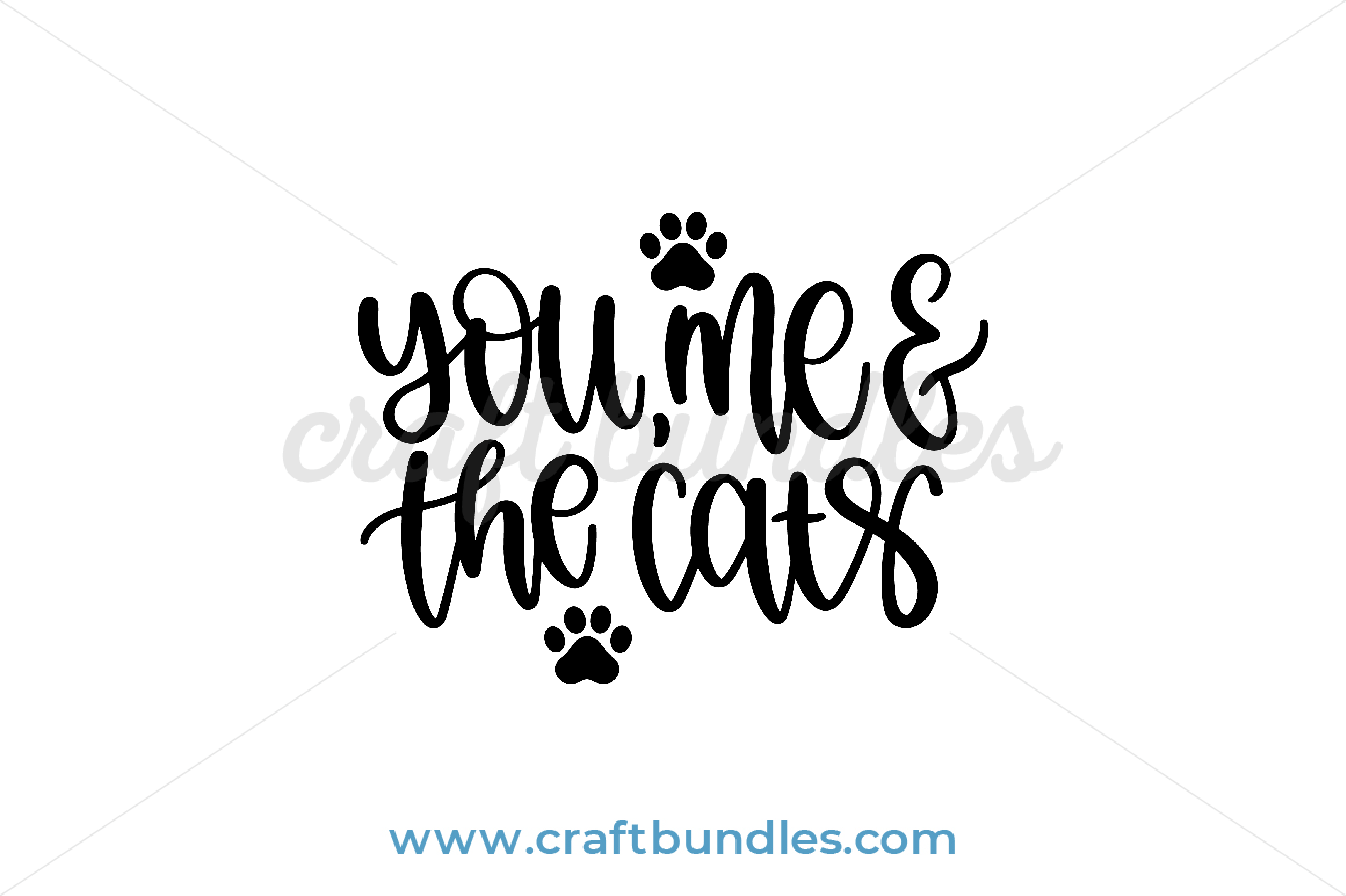 Download You Me And The Cats Svg Cut File Craftbundles