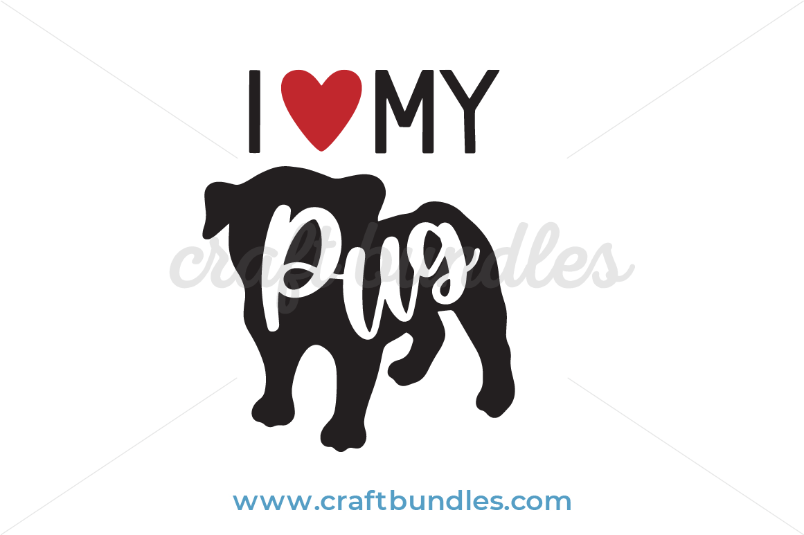 Pug Life SVG, Cut File for Cricut & Silhouette, Funny Pug