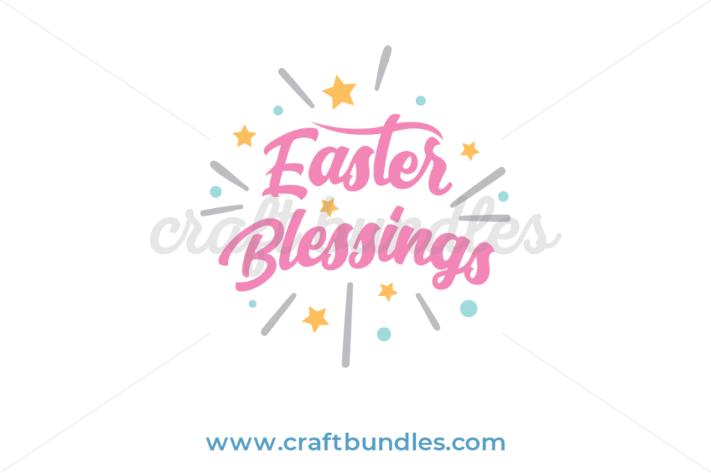 Download Easter Blessings SVG Cut File - CraftBundles