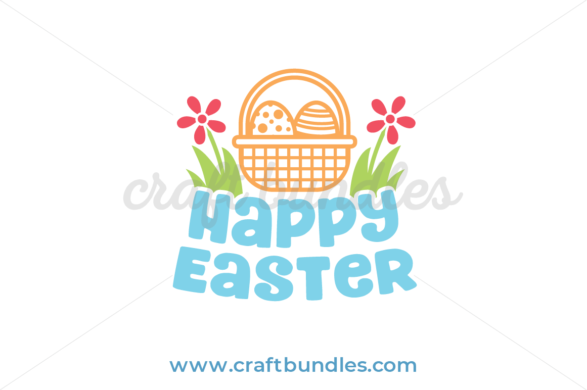 Happy Easter SVG Cut File - CraftBundles