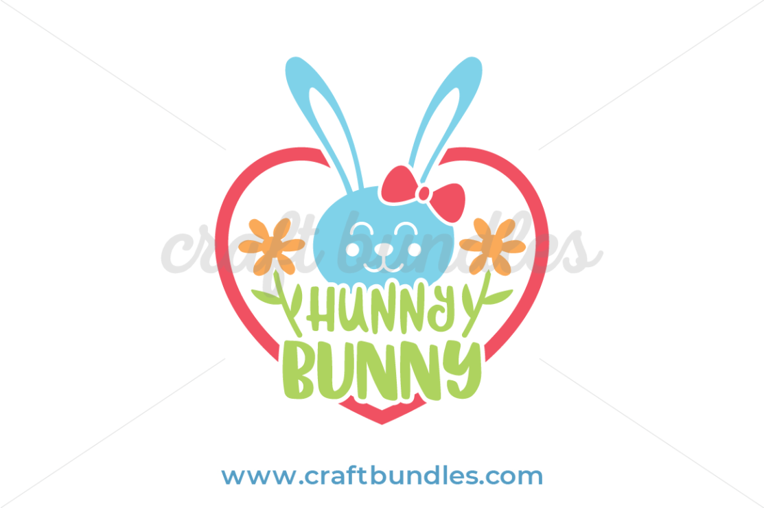 Hunny Bunny SVG Cut File - CraftBundles