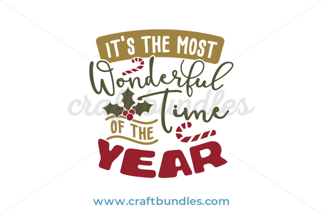 It's The Most Wonderful Time Of The Year SVG Cut File - CraftBundles