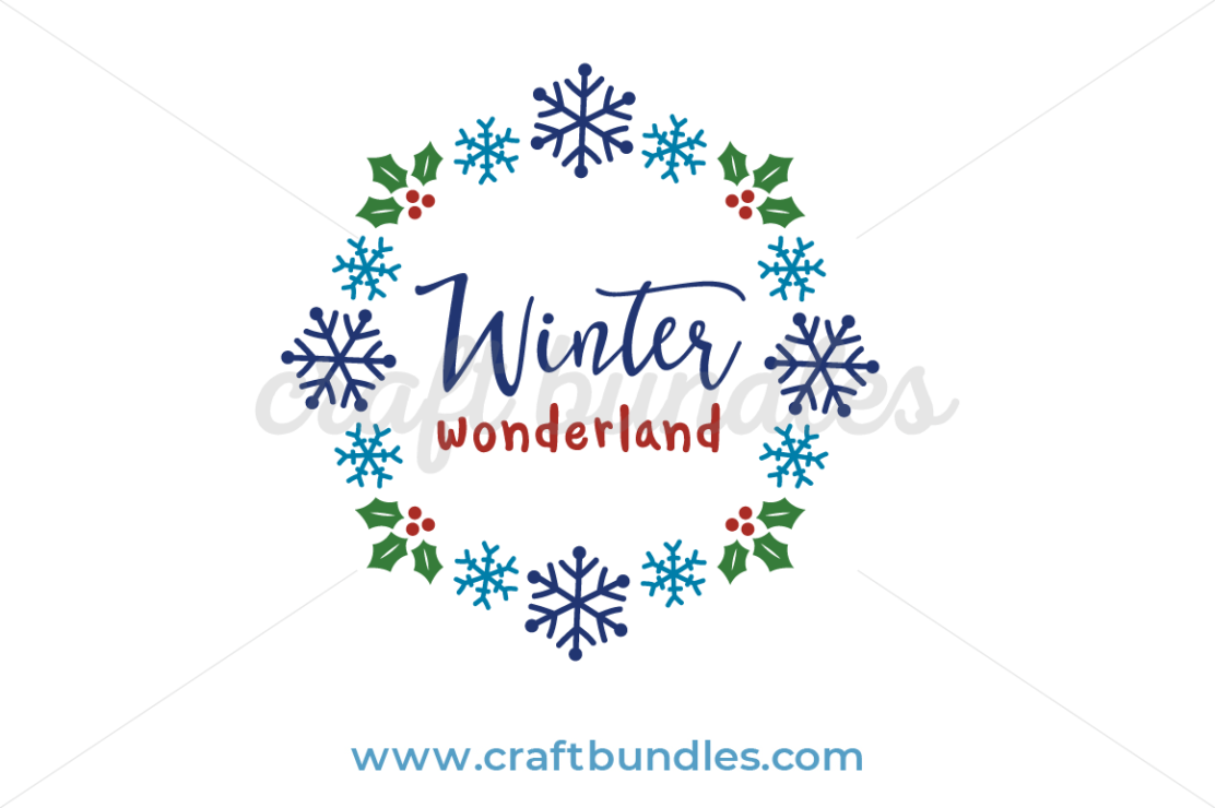 Download Winter Wonderland SVG Cut File - CraftBundles