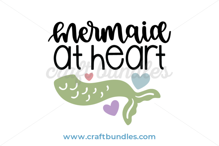 Free Free Mermaid At Heart Svg Free 178 SVG PNG EPS DXF File