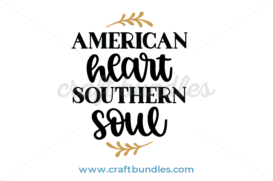 Download American Heart Southern Soul Svg Cut File Craftbundles