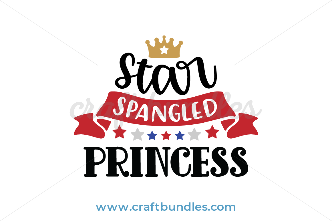 Download Star Spangled Princess Svg Cut File Craftbundles