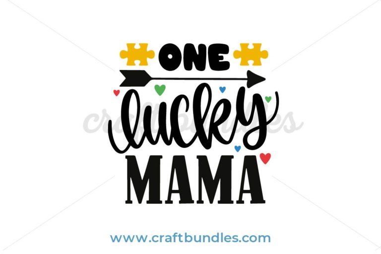 Free Free One Lucky Mama Autism Svg 521 SVG PNG EPS DXF File